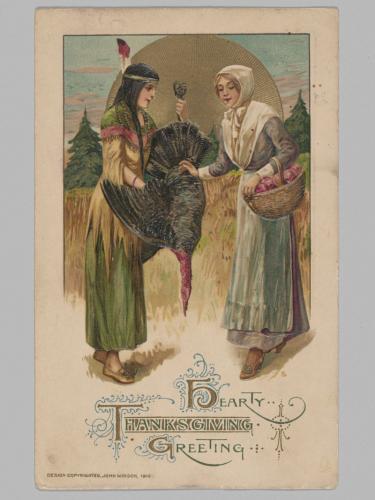 THANKSGIVING POSTCARD, CA. 1912. NMAI EP1152