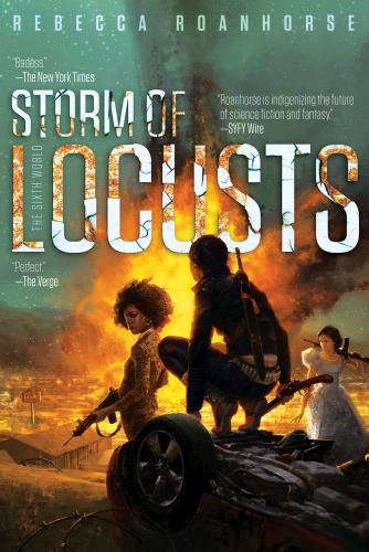 Cover for “Storm of Locusts (The Sixth World)” by Rebecca Roanhorse.